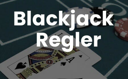 reglerna i blackjack